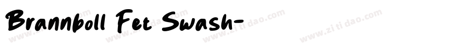 Brannboll Fet Swash字体转换